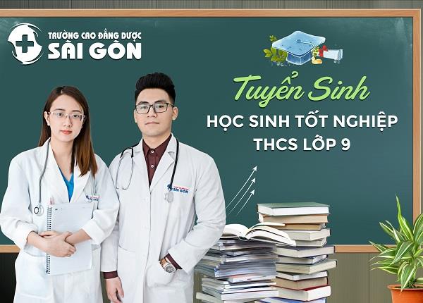 Trường Cao đẳng Dược Sài Gòn tuyển học sinh tốt nghiệp THCS Lớp 9